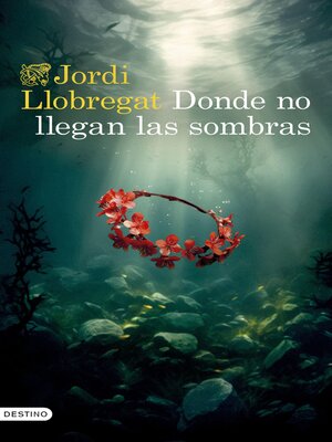 cover image of Donde no llegan las sombras